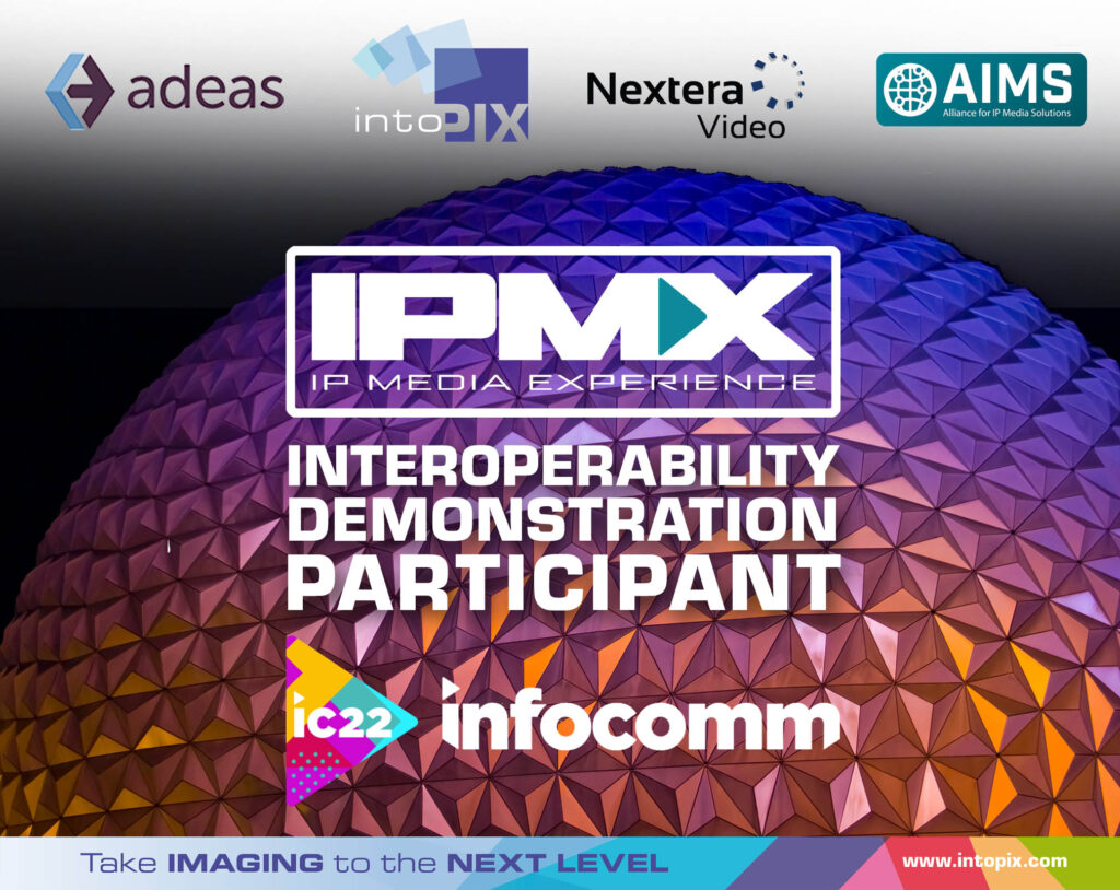 Nextera Video Adeas Intopix Infocomm